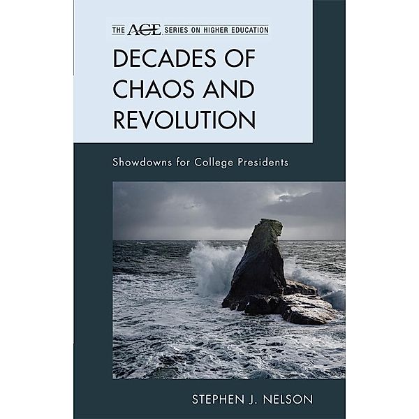 Decades of Chaos and Revolution, Stephen J. Nelson