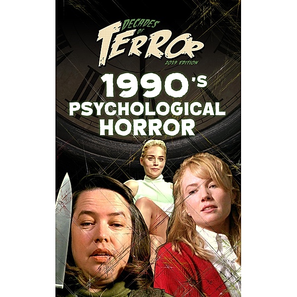 Decades of Terror 2019: 1990's Psychological Horror (Decades of Terror 2019: Psychological Horror, #2) / Decades of Terror 2019: Psychological Horror, Steve Hutchison