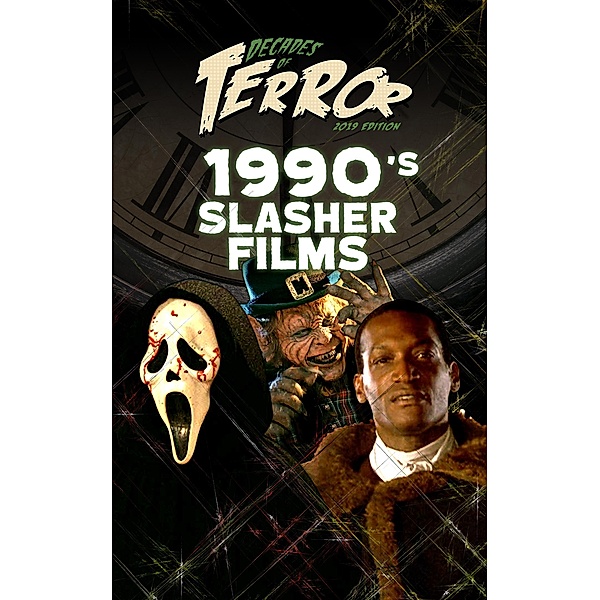 Decades of Terror 2019: 1990's Slasher Films / Decades of Terror, Steve Hutchison