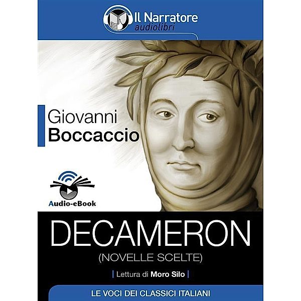 Decameron (novelle scelte) (Audio-eBook), Giovanni Boccaccio