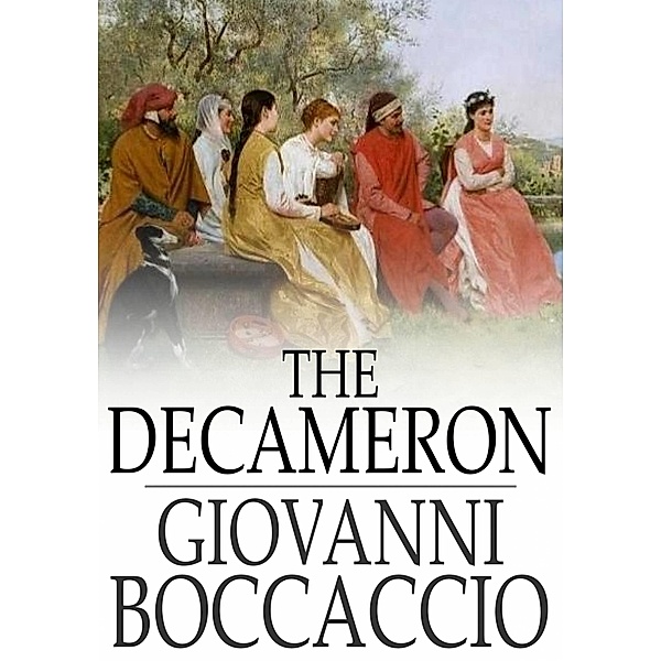Decameron / The Floating Press, Giovanni Boccaccio