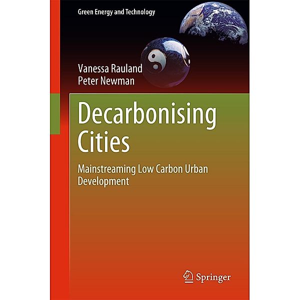 Decarbonising Cities / Green Energy and Technology, Vanessa Rauland, Peter Newman