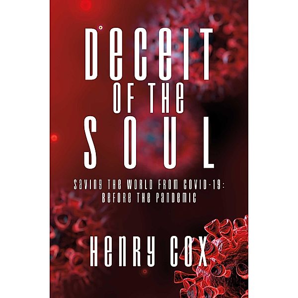 Deceit of the Soul / BookBaby, Henry Cox
