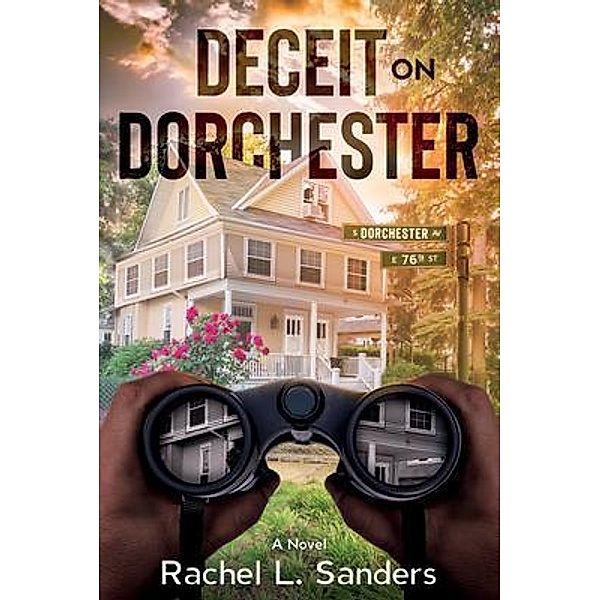 Deceit on Dorchester, Rachel L. Sanders
