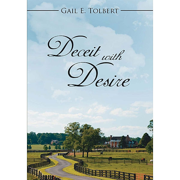 Deceit with Desire, Gail E. Tolbert