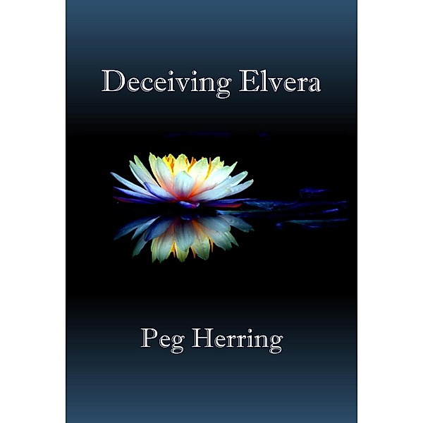 Deceiving Elvera, Peg Herring