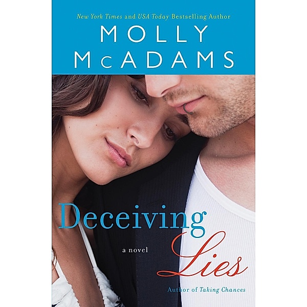 Deceiving Lies / Forgiving Lies Bd.2, Molly McAdams