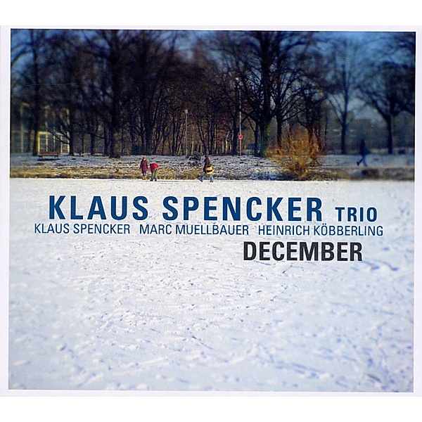 December, Klaus Spencker