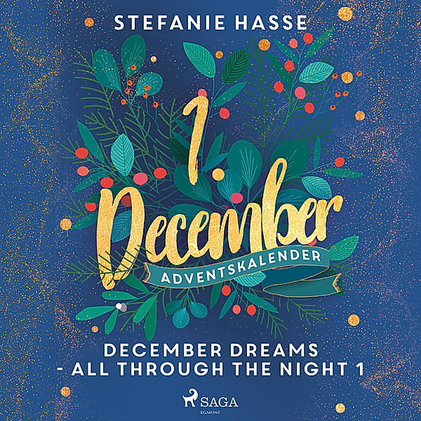 December Dreams - All Through The Night 1, Stefanie Hasse