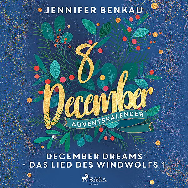 December Dreams - Das Lied des Windwolfs 1, Jennifer Benkau