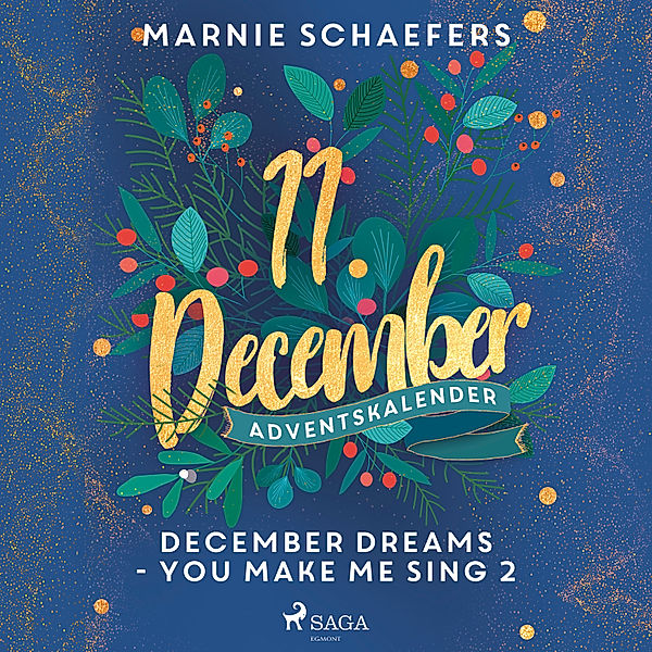 December Dreams - You Make Me Sing 2, Marnie Schaefers