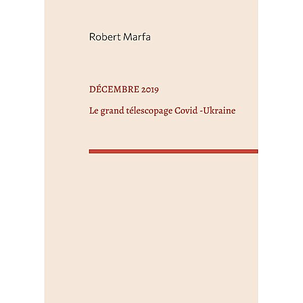 Décembre 2019, Robert Marfa