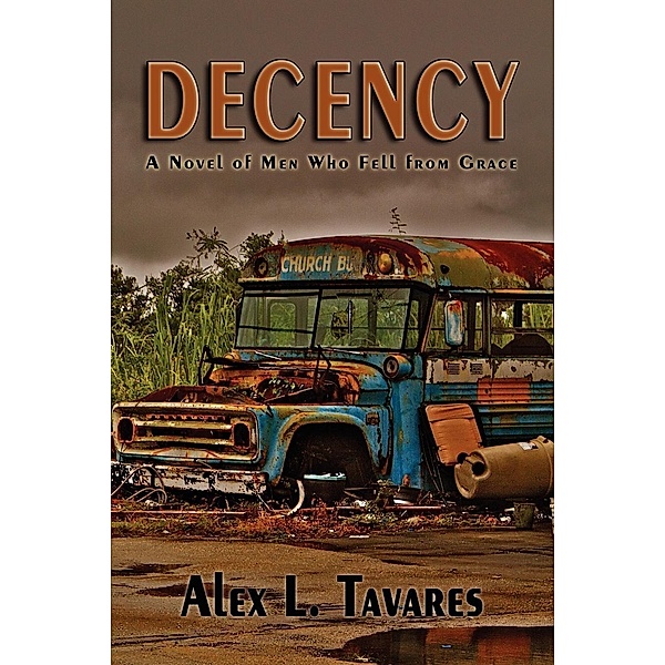 Decency, Alex L. Tavares