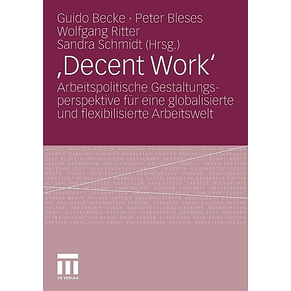 ,Decent Work', Guido Becke, Peter Bleses, Wolfgang Ritter, Sandra Schmidt