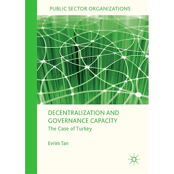 Decentralization and Governance Capacity, Evrim Tan