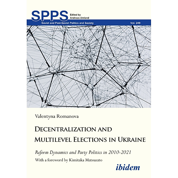 Decentralization and Multilevel Elections in Ukraine, Valentyna Romanova