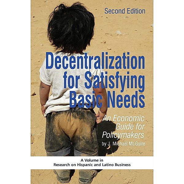 Decentralization for Satisfying Basic Needs - 2nd Edition, J. Michael Mcguire