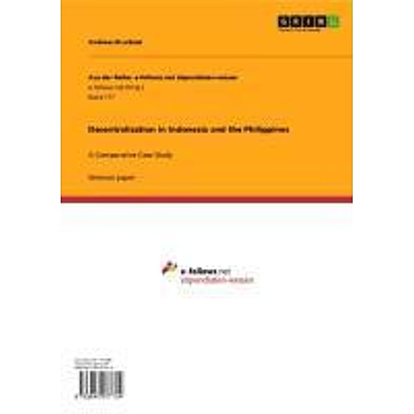 Decentralization in Indonesia and the Philippines / Aus der Reihe: e-fellows.net stipendiaten-wissen Bd.Band 177, Andreas Bruckner