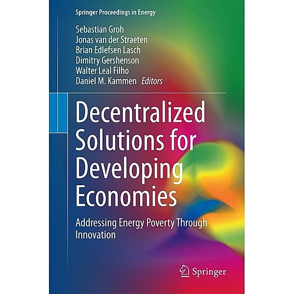 Decentralized Solutions for Developing Economies / Springer Proceedings in Energy