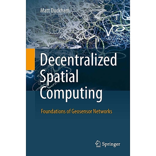 Decentralized Spatial Computing, Matt Duckham