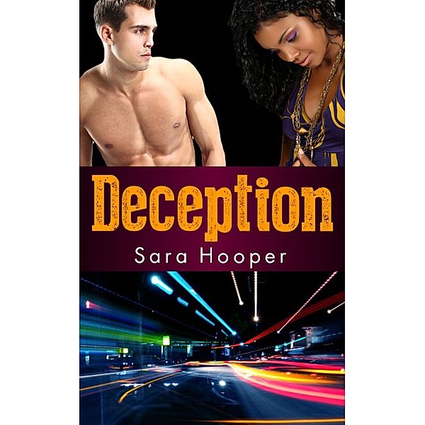 Deception, Sara Hooper