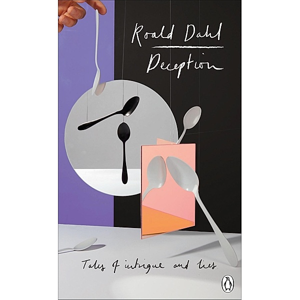 Deception, Roald Dahl