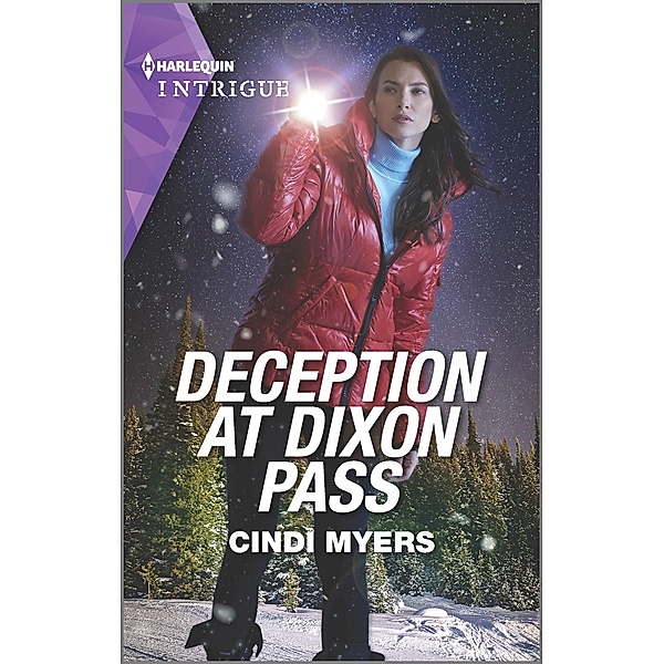 Deception at Dixon Pass / Eagle Mountain: Critical Response Bd.1, Cindi Myers