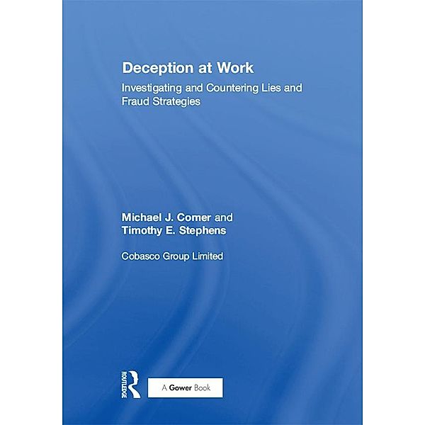 Deception at Work, Michael J. Comer, Timothy E. Stephens