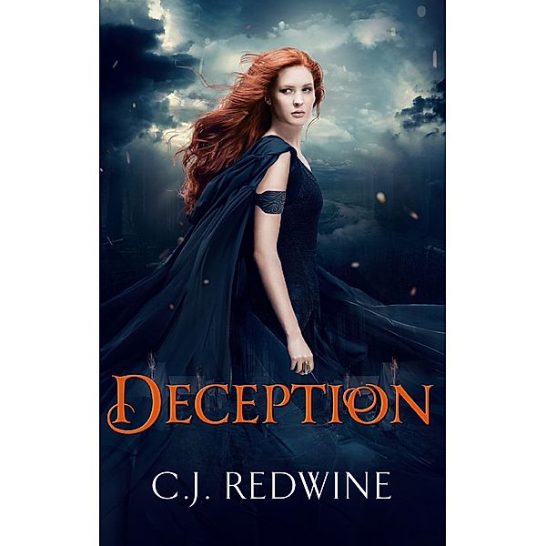 Deception / Courier's Daughter Trilogy Bd.2, C. J. Redwine