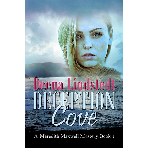 Deception Cove, Deena Lindstedt