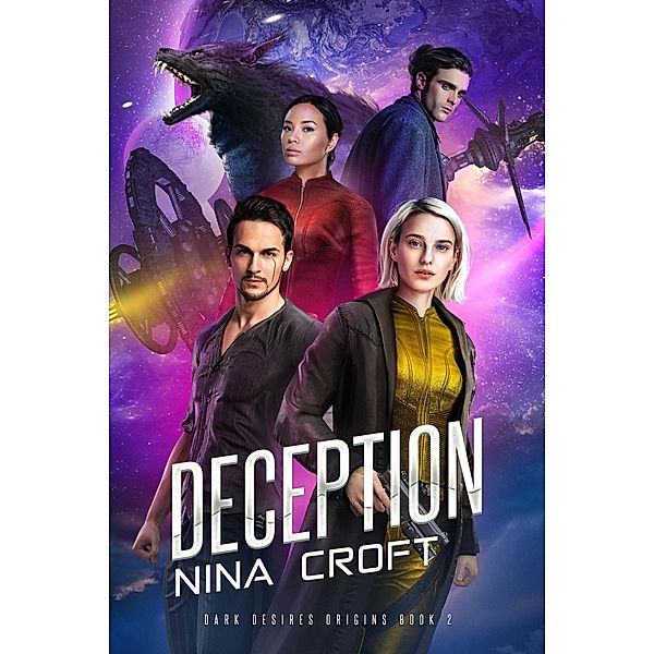 Deception / Dark Desires Origins Bd.2, Nina Croft