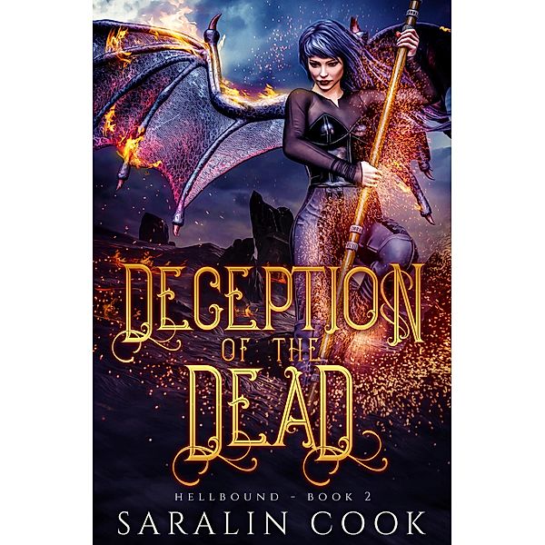 Deception of the Dead: An Angels and Demons Urban Fantasy (Hellbound, #2) / Hellbound, Saralin Cook