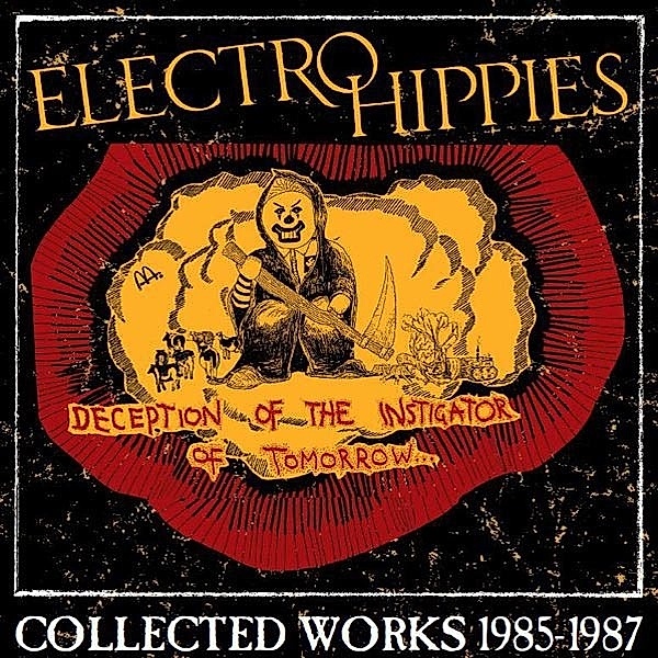 Deception Of The Instigator Of Tomorrow, Electro Hippies