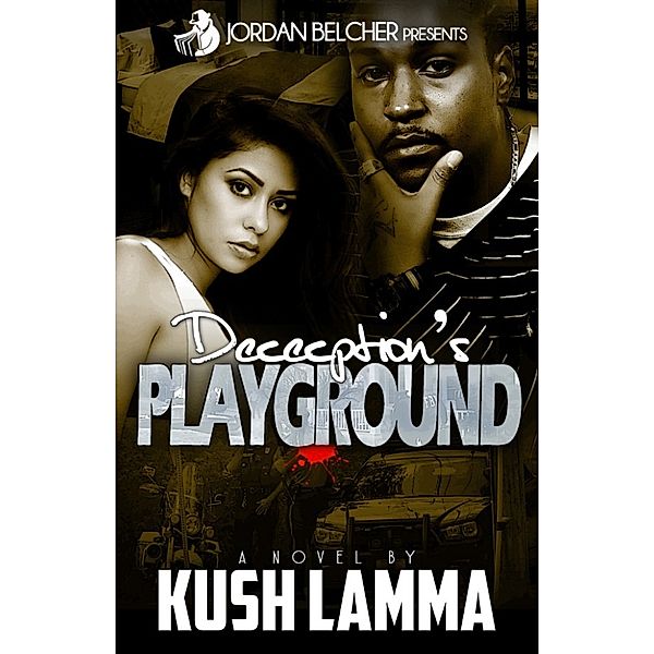 Deception's Playground: Deception's Playground, Kush Lamma