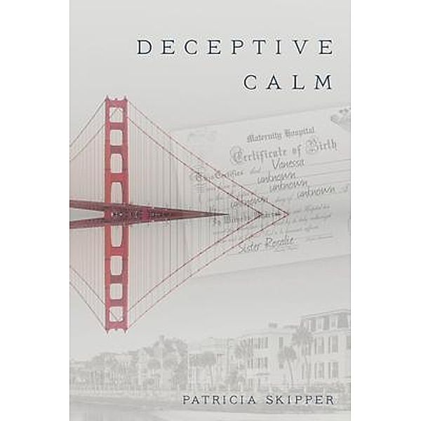 Deceptive Calm, Patricia Skipper