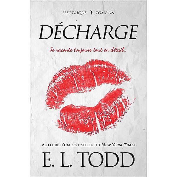 Décharge (Électrique, #1) / Électrique, E. L. Todd