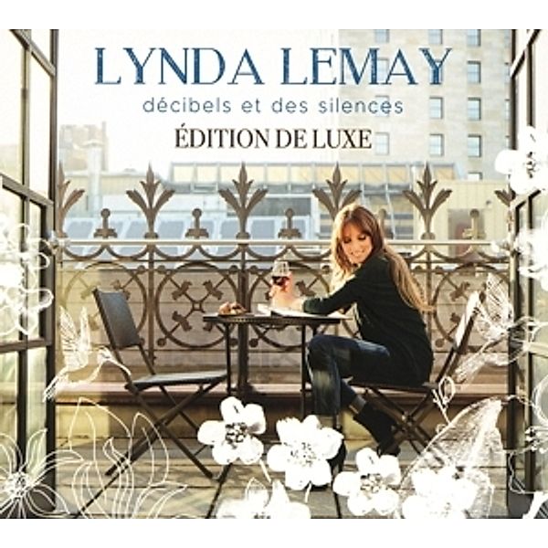 Décibels Et Des Silences, Lynda Lemay