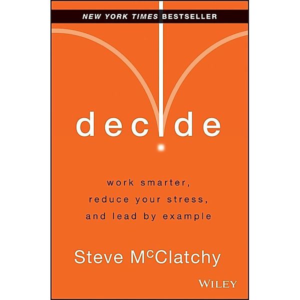 Decide, Steve McClatchy