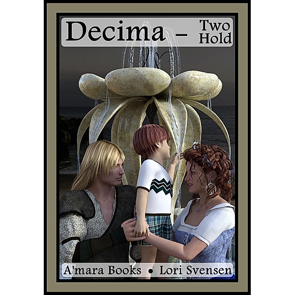 Decima - Two Hold / Decima, Lori Svensen
