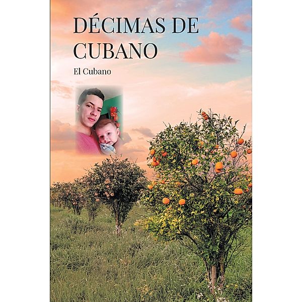 Décimas de Cubano, El Cubano