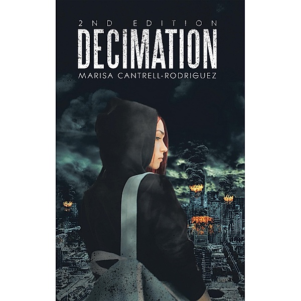 Decimation, Marisa Cantrell-Rodriguez