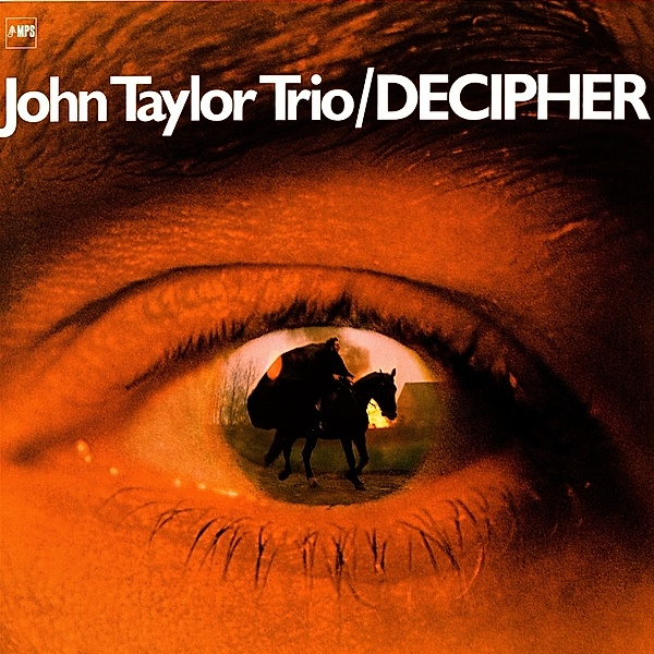 Decipher (Vinyl), John Taylor Trio