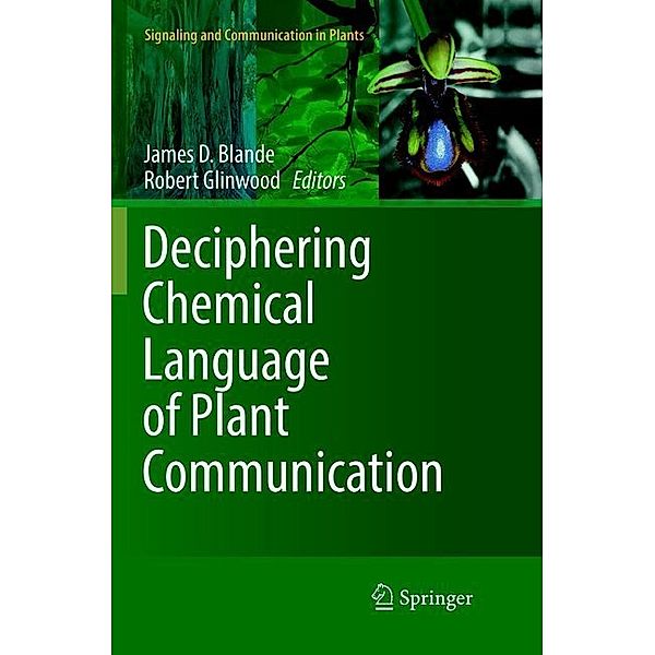 Deciphering Chemical Language of Plant Communication