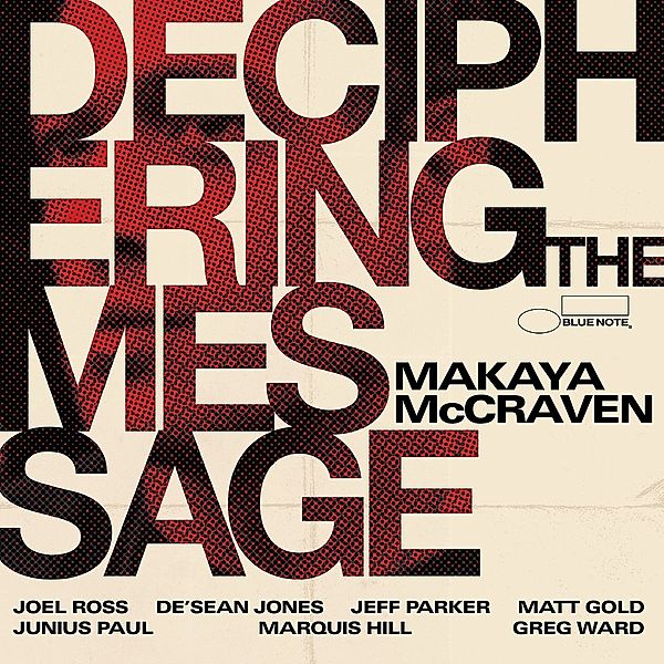 Deciphering The Message, Makaya McCraven