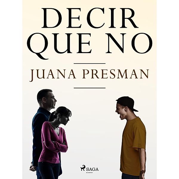 Decir que no, Juana Presman