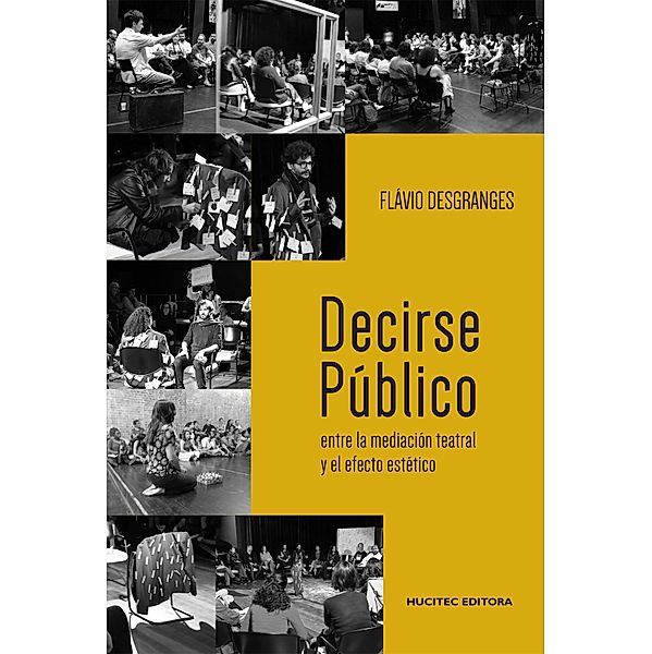 Decirse Público, Flávio Desgranges