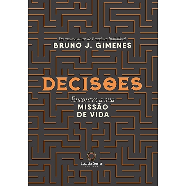 Decisões, Bruno J. Gimenes