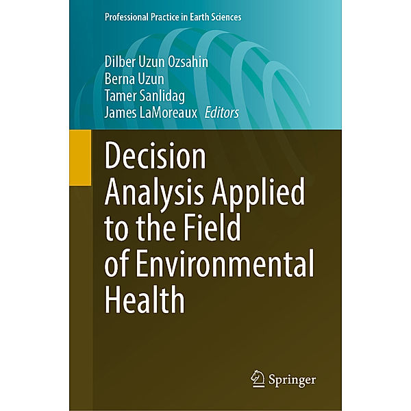 Decision Analysis Applied to the Field of Environmental Health