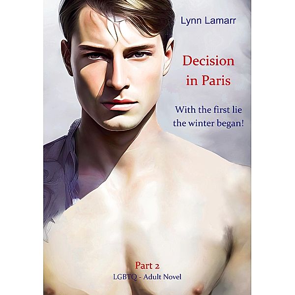 Decision in Paris / Decision in Paris - Frst book Bd.2-2, Lynn Lamarr