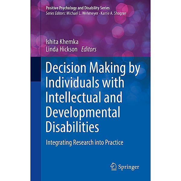 Decision Making by Individuals with Intellectual and Developmental Disabilities